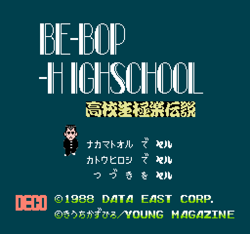 Be-Bop-Highschool: Koukousei Gokuraku Densetsu [NES]