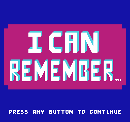 I Can Remember [NES]